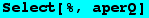 Select[%, aperQ]